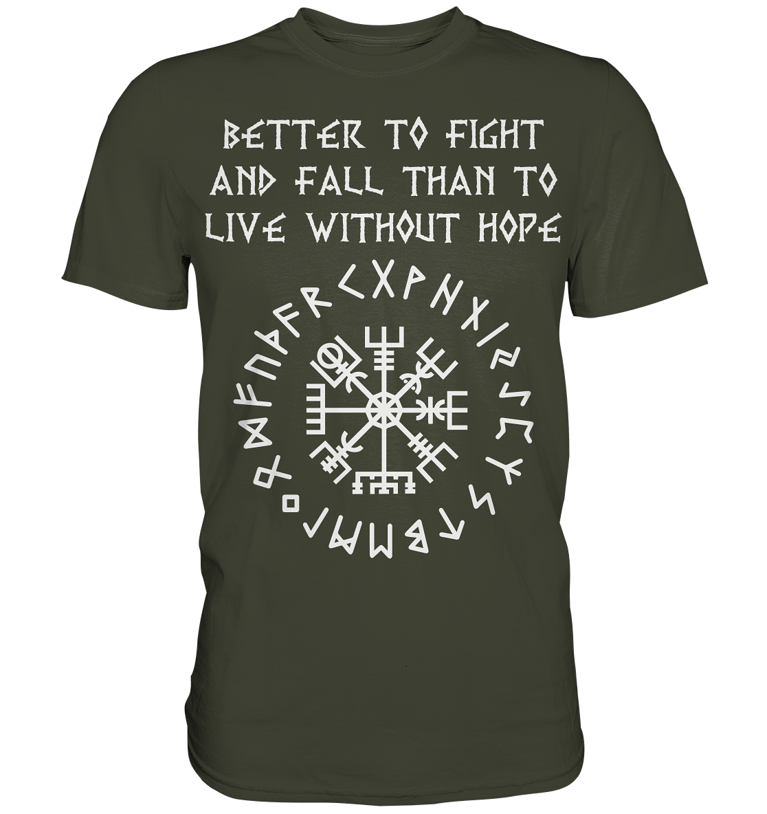 Better to Fight - Herren Shirt - Urban Khaki / XS - Unisex-Shirts