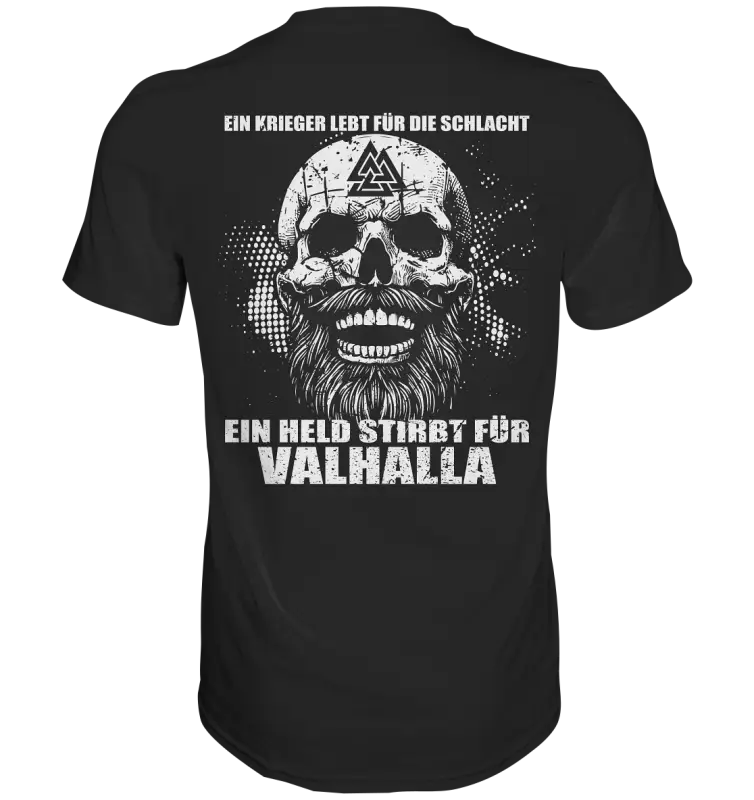 ein Held stirbt für Valhalla - Premium Shirt - Donnerwolf