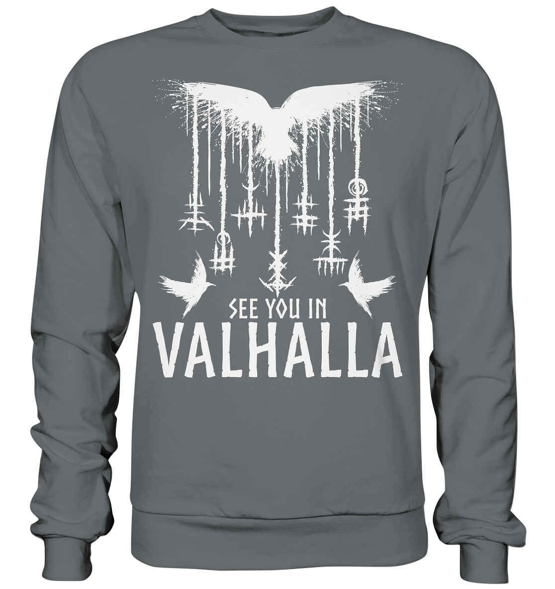 See you in Valhalla Raben - Basic Sweatshirt