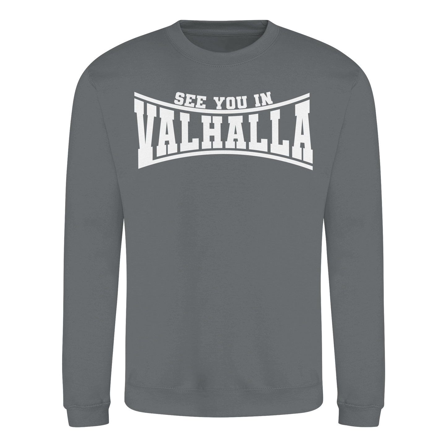 See you in Valhalla - Basic Sweatshirt