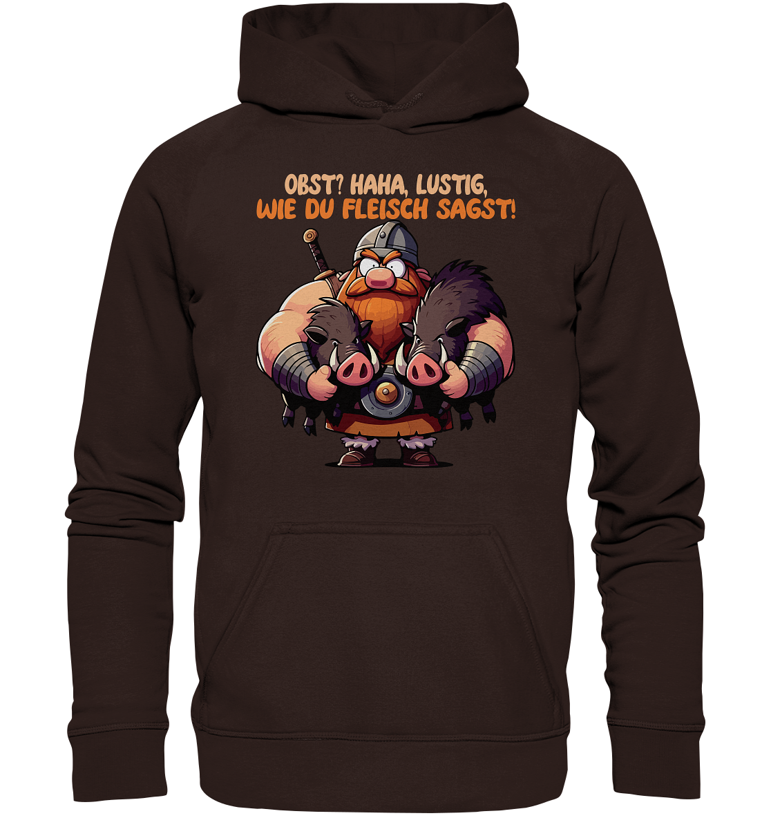 Lustig wie du Fleisch sagst - Basic Unisex Hoodie