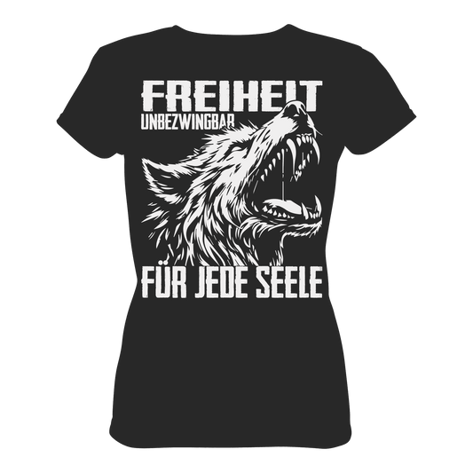 Freiheit für jede Seele - Ladies Premium Shirt