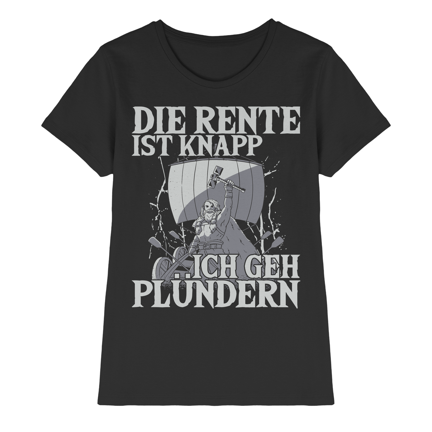 DIE RENTE IST KNAPP - Wikinger T-Shirt Damen Premium Realisten