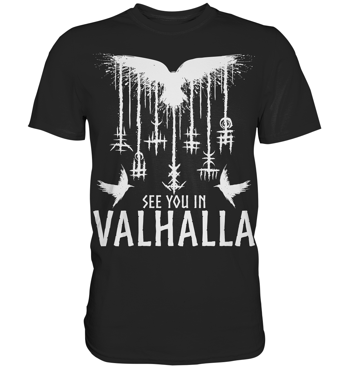 See you in Valhalla Raben - Premium Shirt