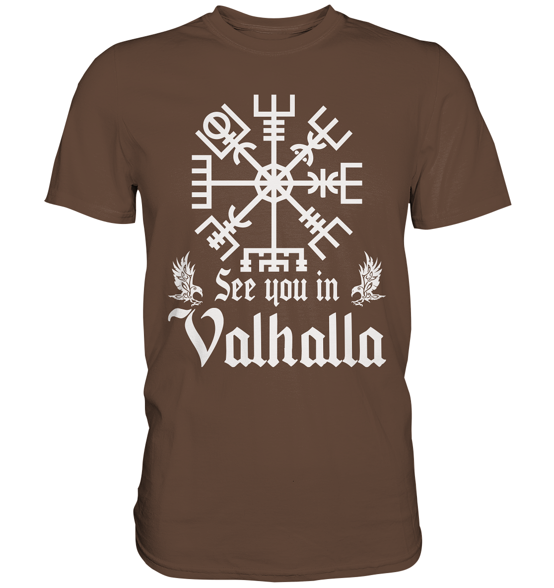 See you in Valhalla - Premium Shirt