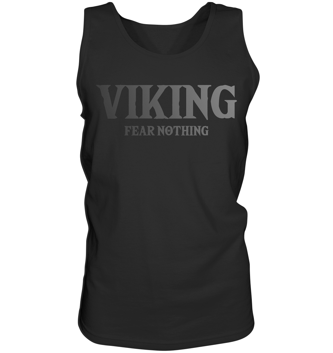 Viking Fear Nothing - Relaxed Tank Top