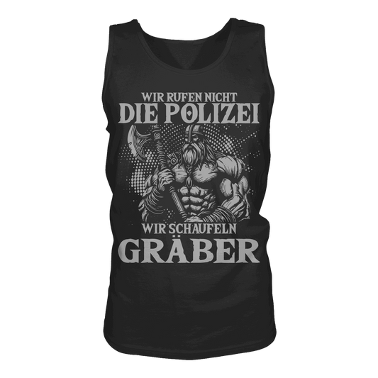 Wir rufen nicht die Polizei - Relaxed Tank Top