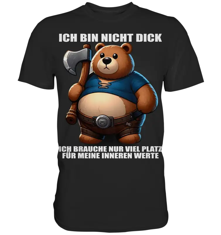 Ich bin nicht Dick - Premium Shirt - Donnerwolf