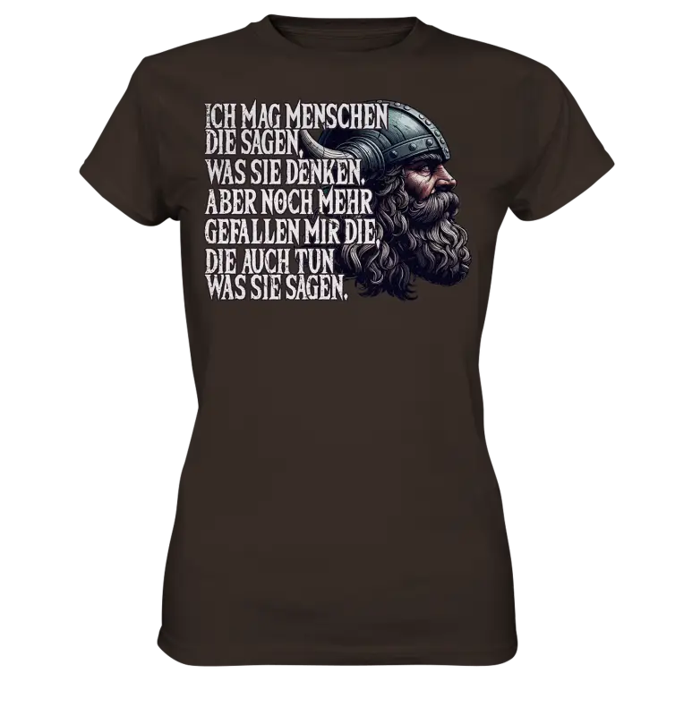 Ich mag Menschen, die tun, was sie sagen. - Ladies Premium Shirt - Donnerwolf