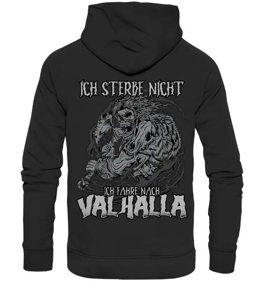 Ich sterbe nicht! - Organic Hoodie - Donnerwolf