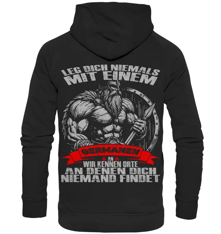 Leg dich mit einen Germanen an - Unisex Hoodie - Donnerwolf