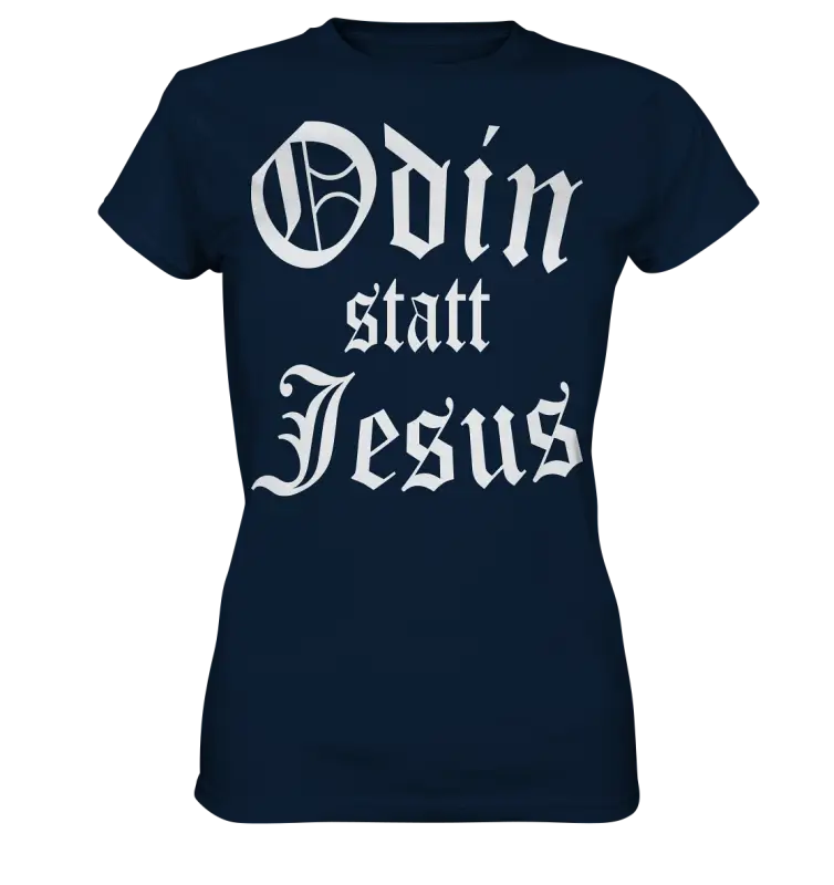 Odin statt Jesus - Damen Wikinger Shirt - Donnerwolf