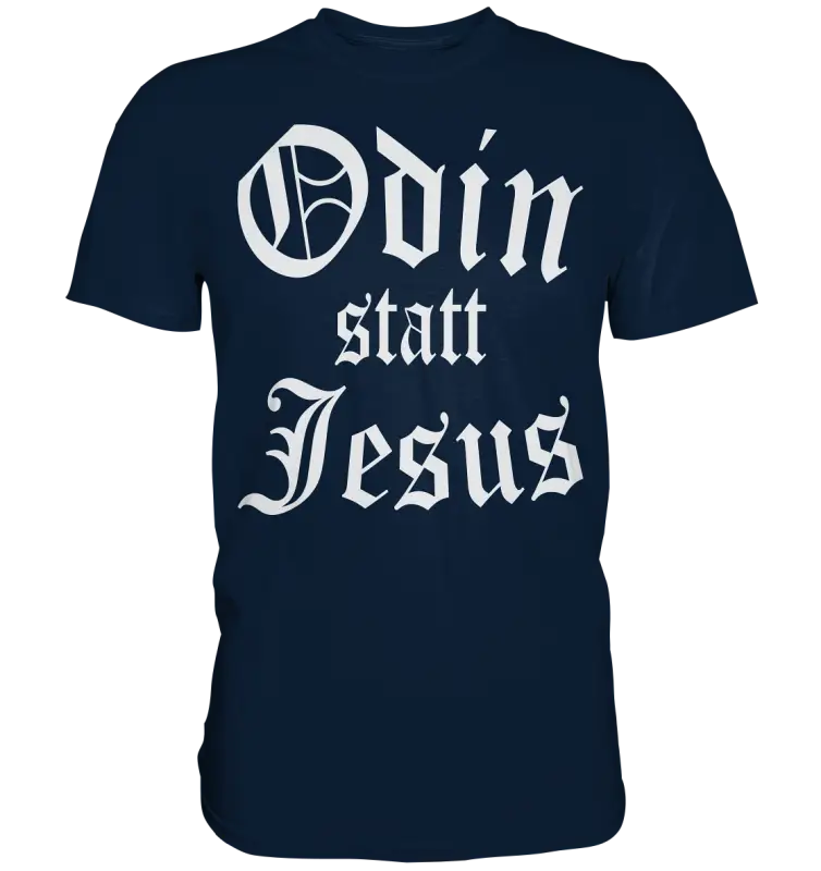 Odin statt Jesus - Wikinger Shirt - Donnerwolf