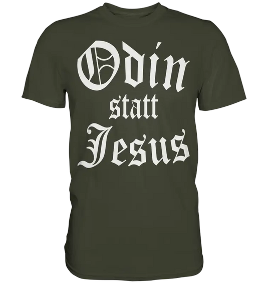 Odin statt Jesus - Wikinger Shirt - Donnerwolf