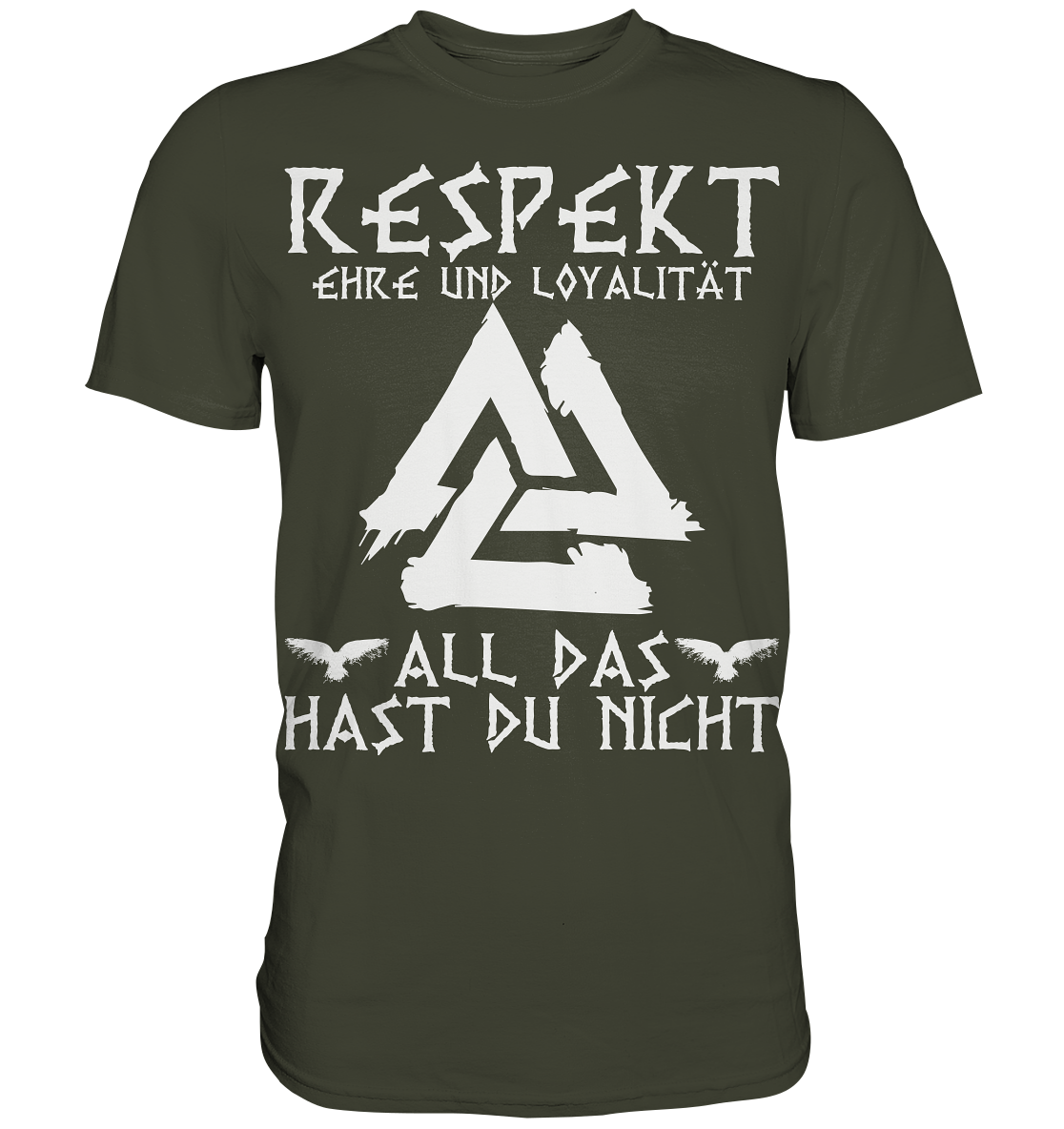 Respekt Ehre Loyalität - Herren Shirt - Urban Khaki / XS - Unisex-Shirts