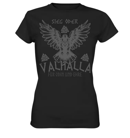 Sieg oder Valhalla - Wikinger Damen Shirt - Black / XS - Lady-Shirts