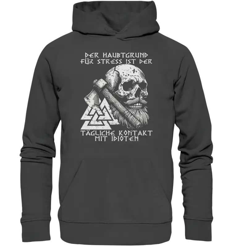 Täglicher kontakt mit Idioten - Organic Basic Hoodie - Donnerwolf