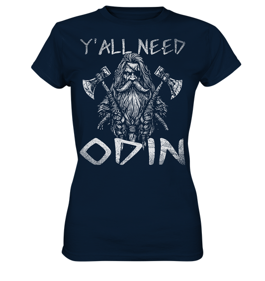 Y’all Need Odin - Damen Shirt - Navy / XS - Lady-Shirts