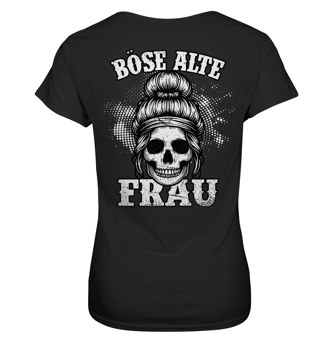 Böse alte Frau - Damen Shirt - Donnerwolf