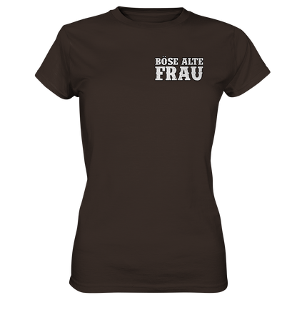 Böse alte Frau - Damen Shirt - Donnerwolf