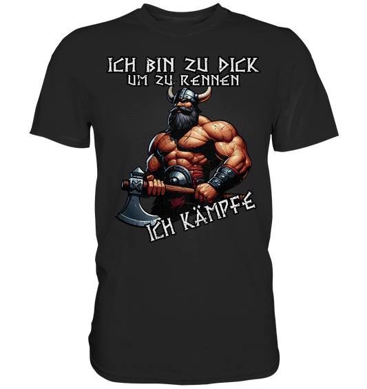 ICH KÄMPFE - Premium Shirt - Donnerwolf