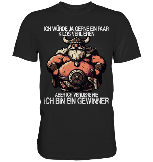 Ich bin ein Gewinner - Premium Shirt - Donnerwolf