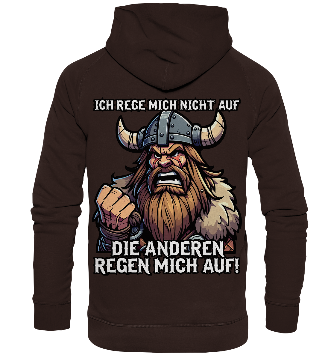 Ich rege mich nicht auf - Basic Unisex Hoodie - Donnerwolf