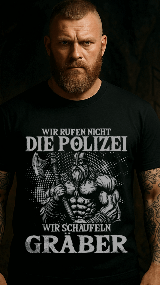 Wir rufen nicht die Polizei  - Premium Shirt