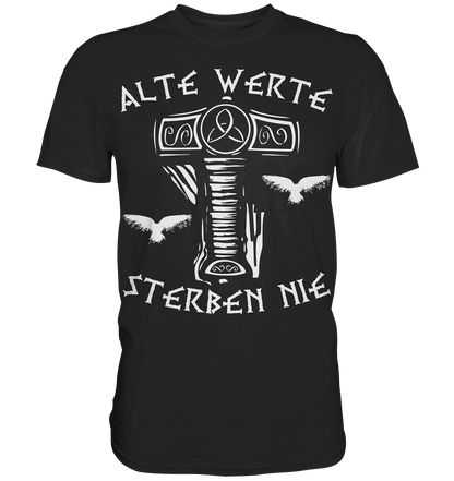 Alte Werte - Herren Shirt - Black / XS - Unisex-Shirts