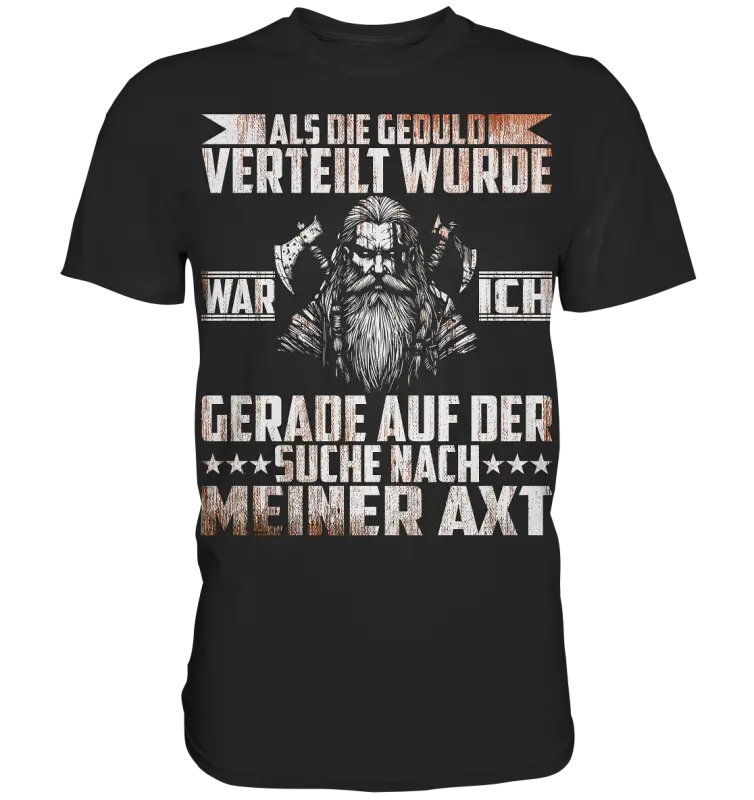 Auf der suche nach meiner Axt - Wikinger Herren Shirt - Black / XS - Unisex-Shirts