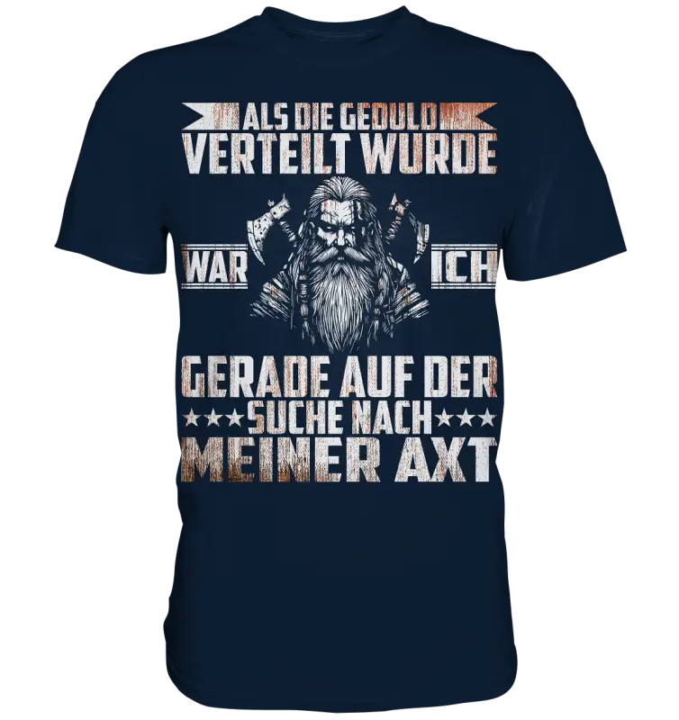 Auf der suche nach meiner Axt - Wikinger Herren Shirt - Navy / XS - Unisex-Shirts