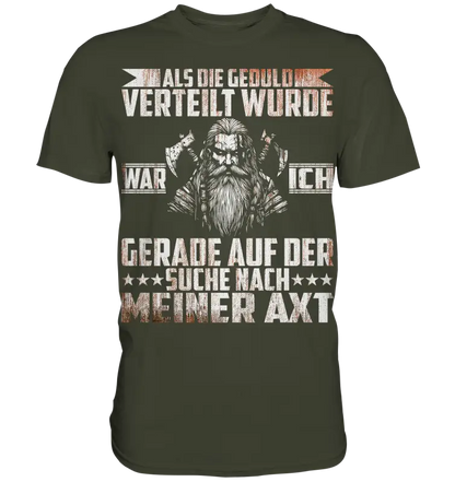 Auf der suche nach meiner Axt - Wikinger Herren Shirt - Urban Khaki / XS - Unisex-Shirts