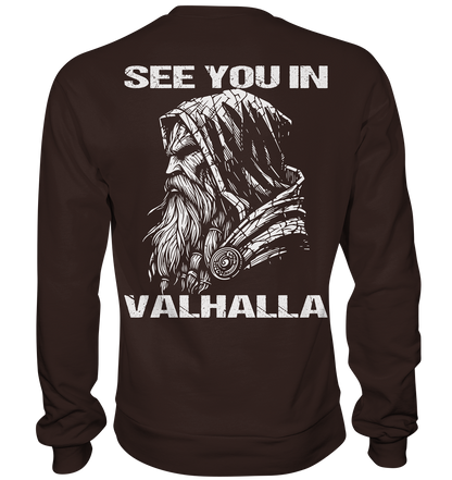 See you in Valhalla  - Sweatshirt