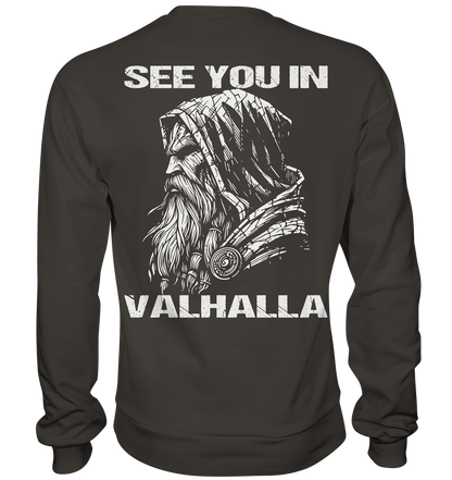 See you in Valhalla  - Sweatshirt