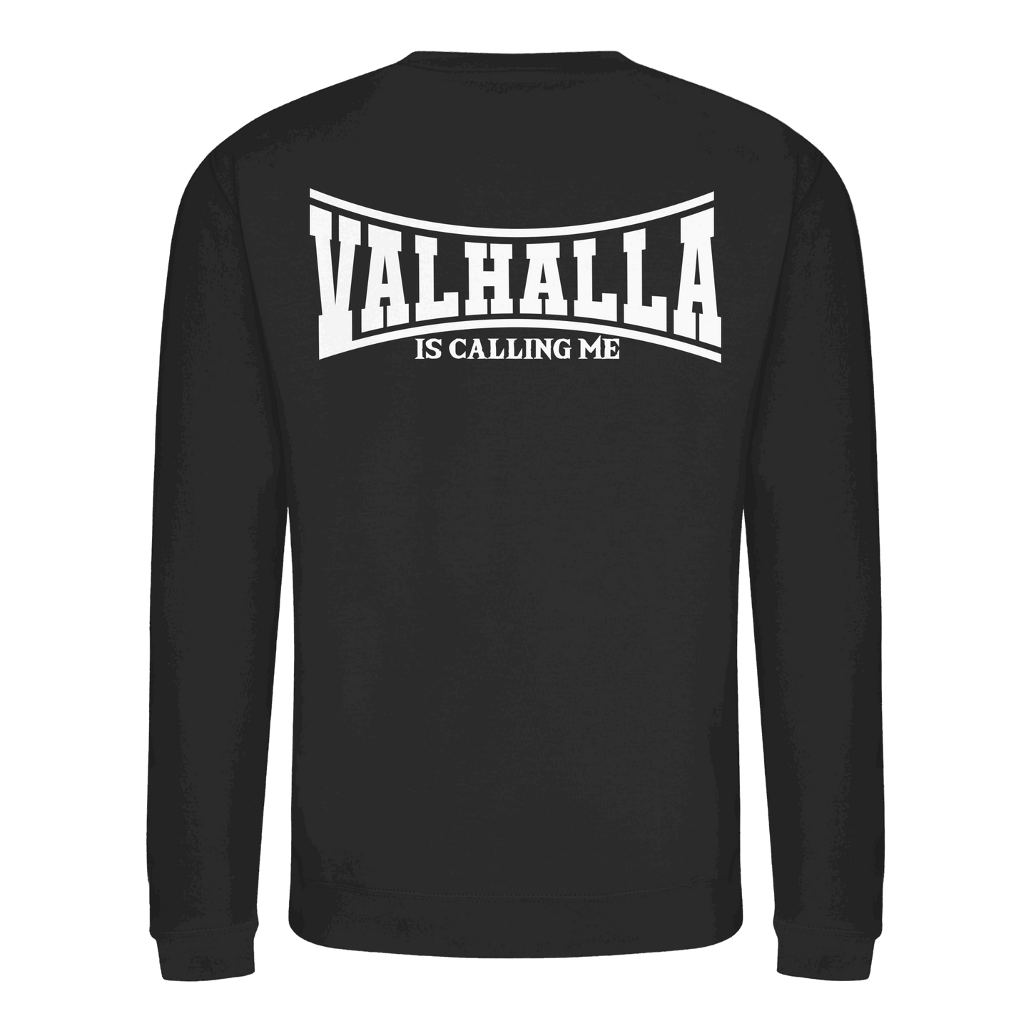 Valhalla is calling me - Basic Sweatshirt