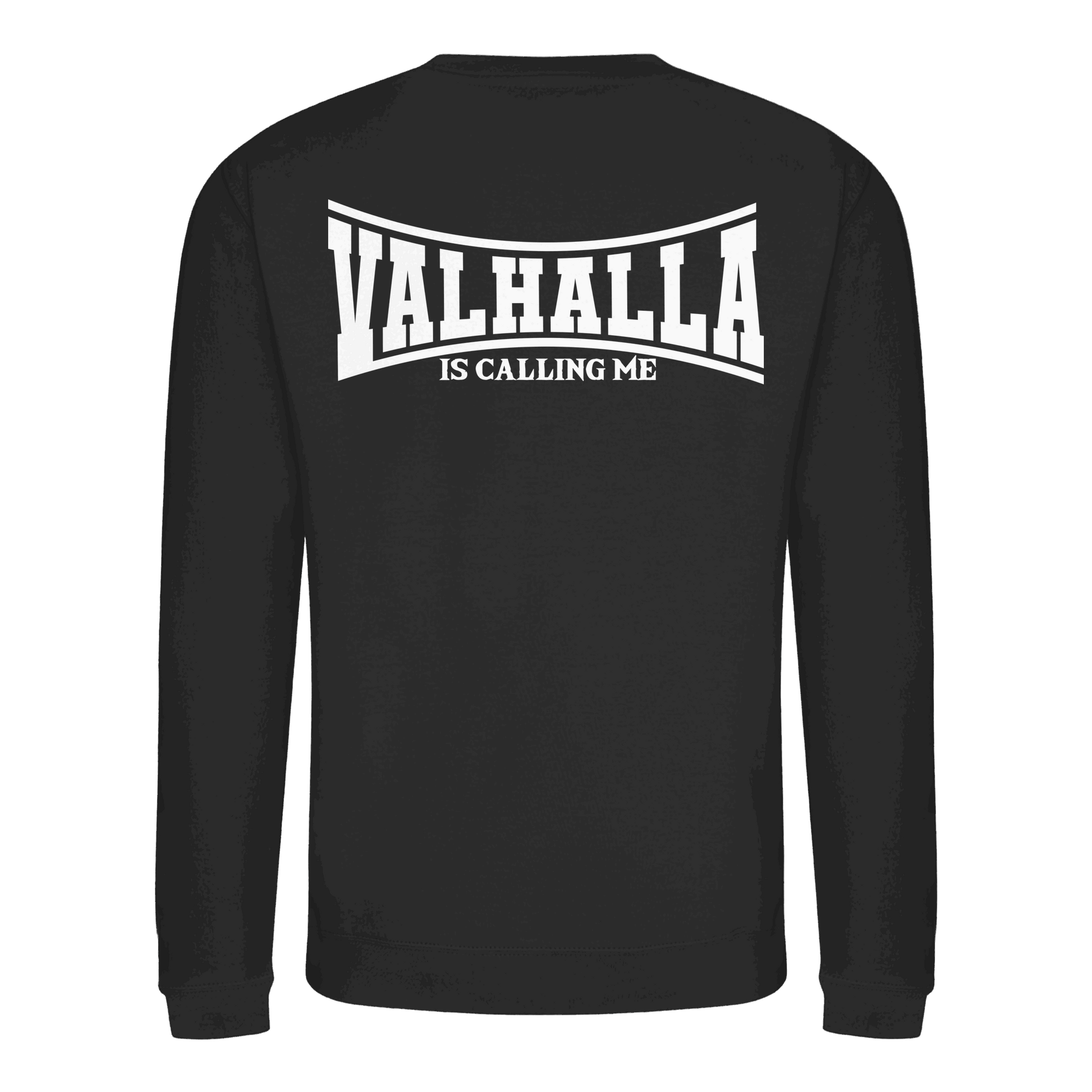 Valhalla is calling me - Basic Sweatshirt