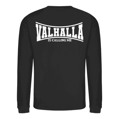 Valhalla is calling me - Basic Sweatshirt
