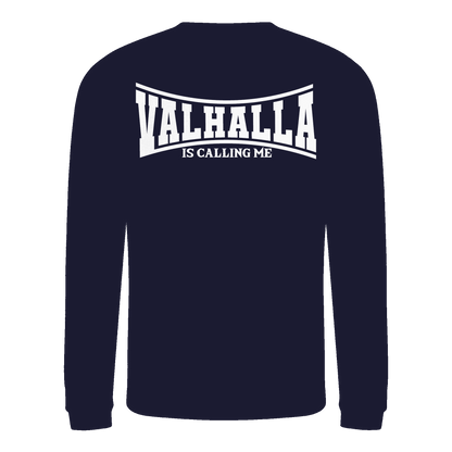 Valhalla is calling me - Basic Sweatshirt