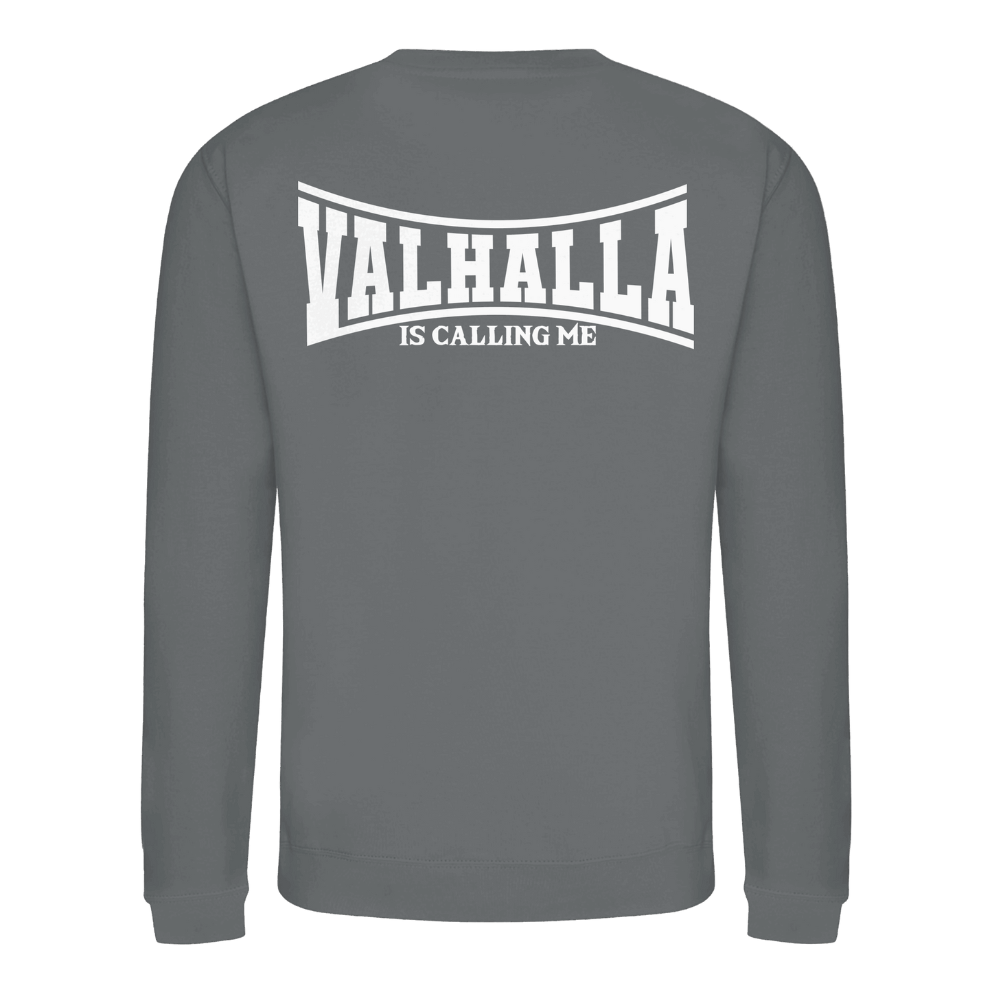 Valhalla is calling me - Basic Sweatshirt