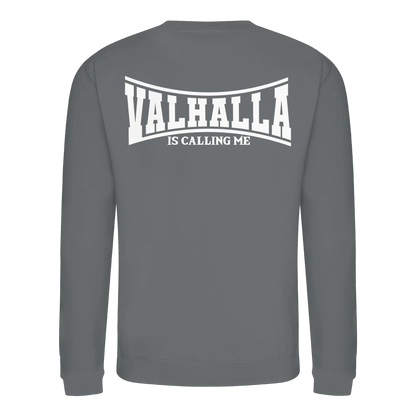 Valhalla is calling me - Basic Sweatshirt