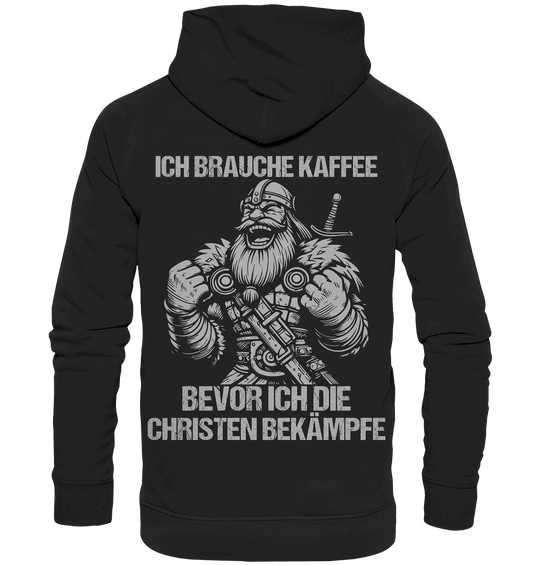 Ich brauche Kaffee  - Basic Unisex Hoodie