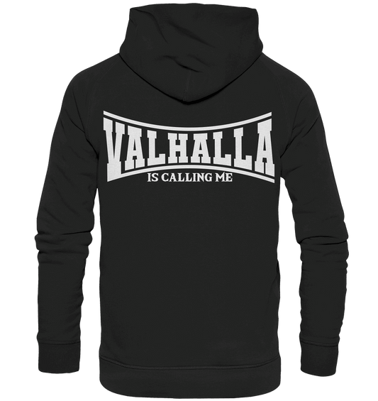 Valhalla is calling me - Basic Unisex Hoodie
