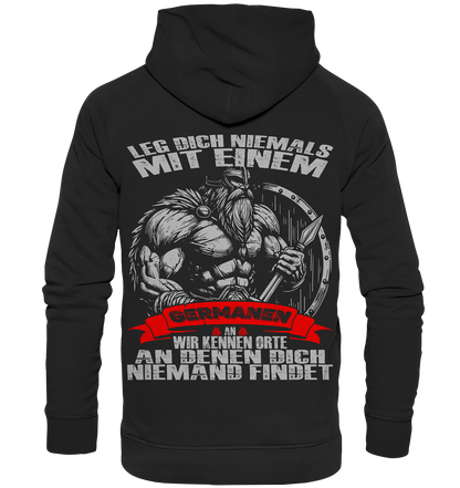 Leg dich mit einen Germanen an  - Unisex Hoodie