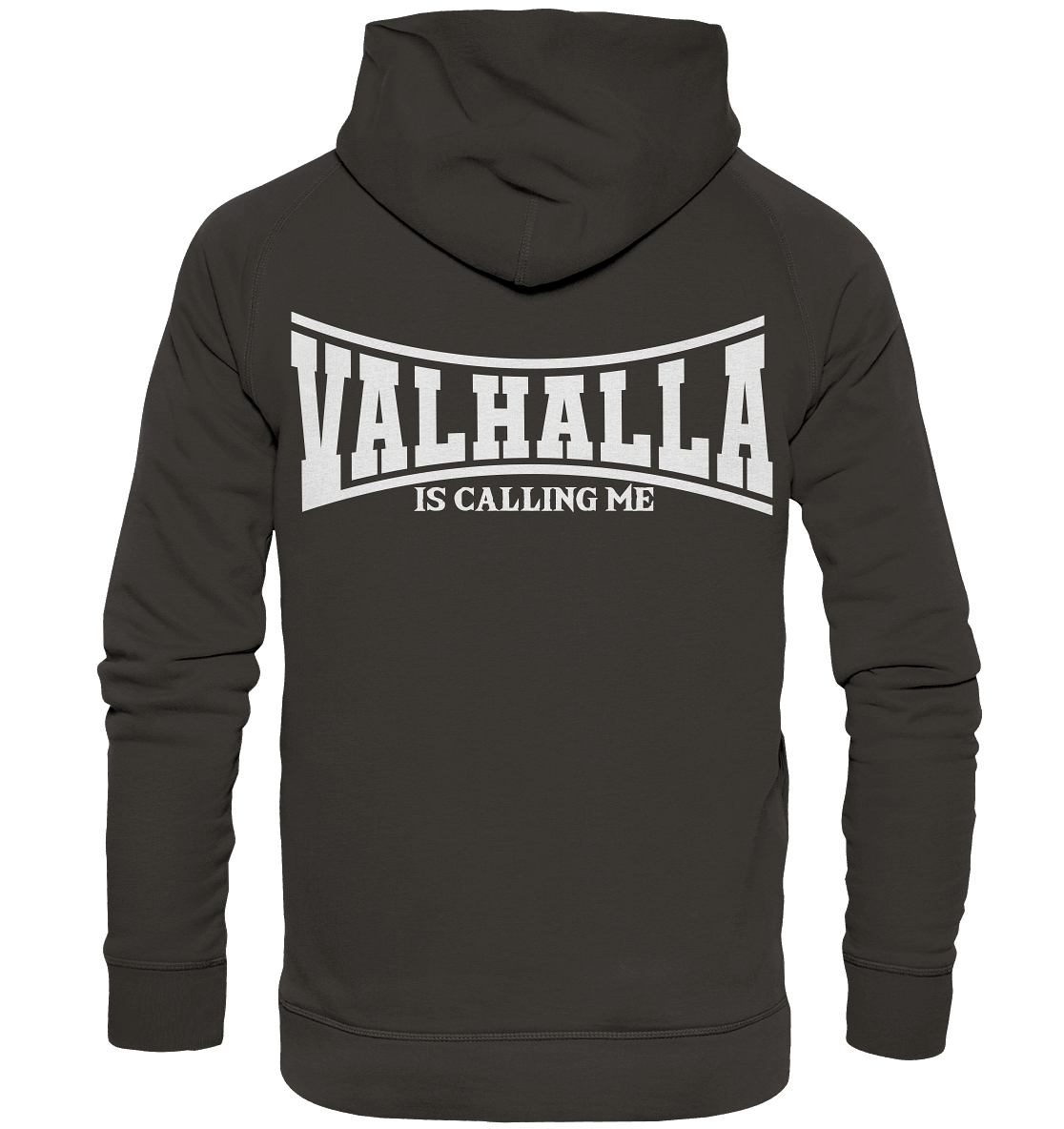Valhalla is calling me - Basic Unisex Hoodie