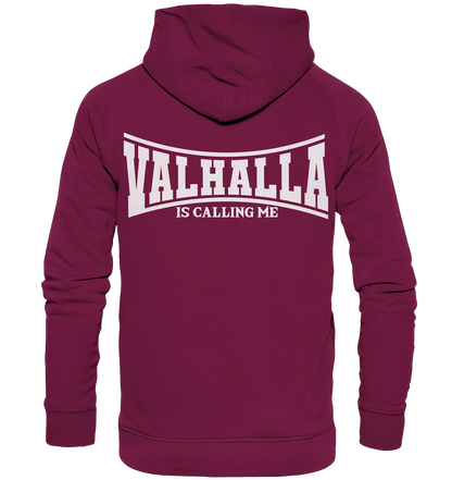 Valhalla is calling me - Basic Unisex Hoodie
