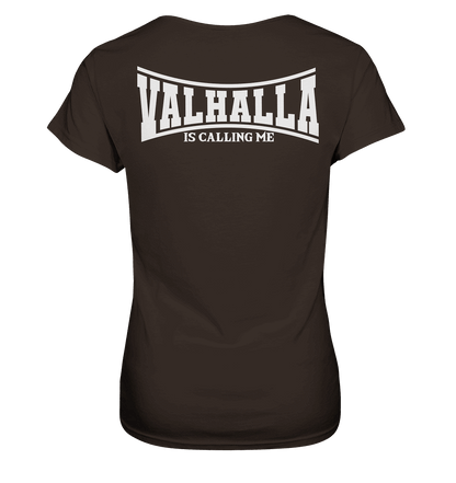 Valhalla is calling me - Ladies Premium Shirt