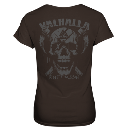 Valhalla ruft mich! - Wikinger Damen Shirt (Beidseitiger Druck)