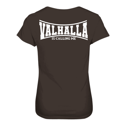 Valhalla is calling me - Ladies Premium Shirt