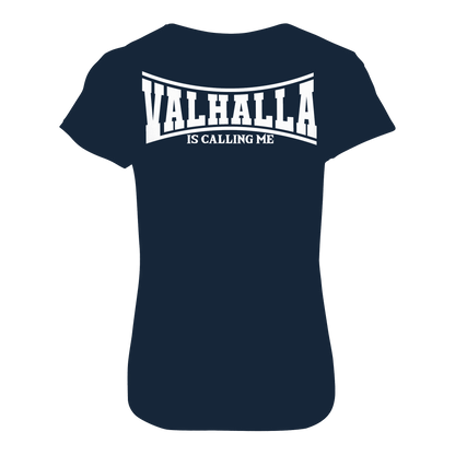Valhalla is calling me - Ladies Premium Shirt