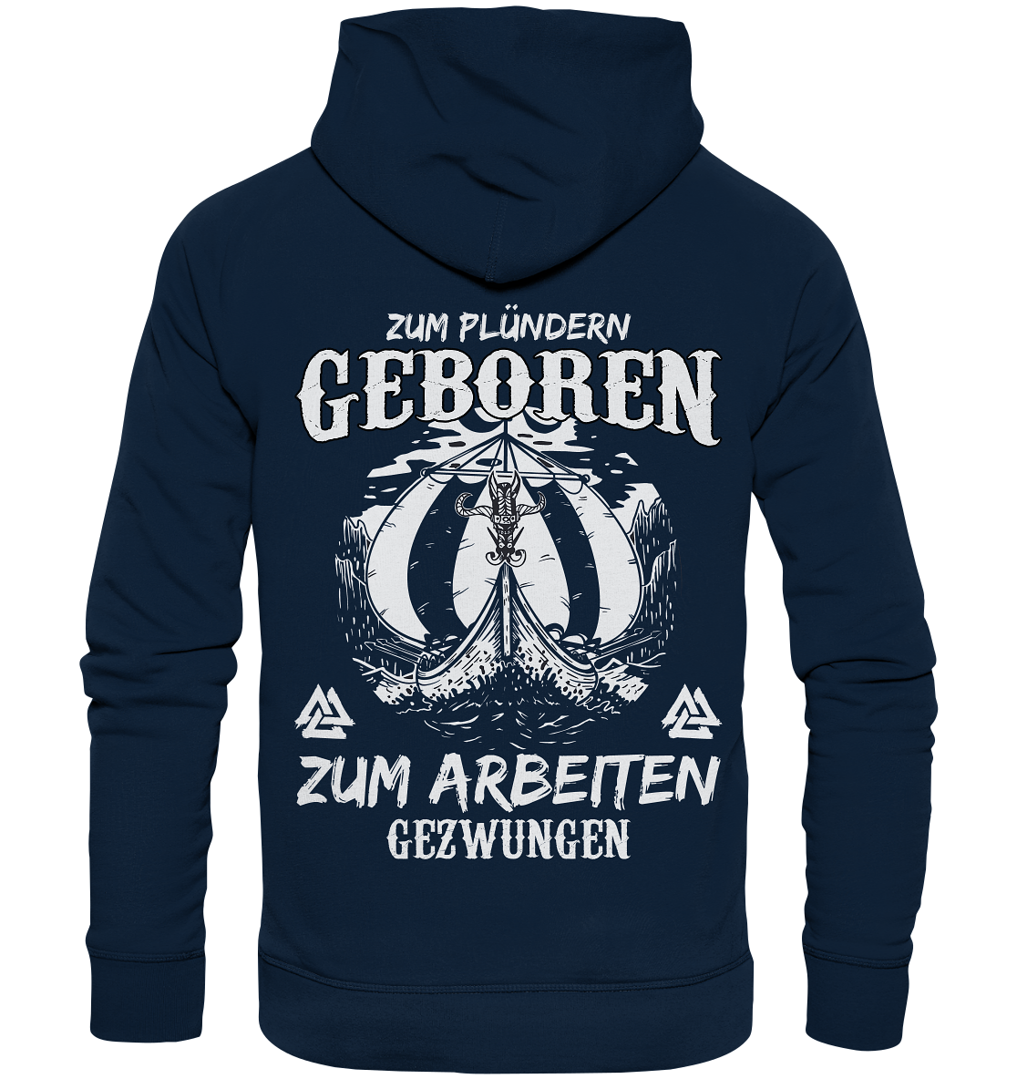 Zum Plündern Geboren  - Organic Basic Hoodie Backprint